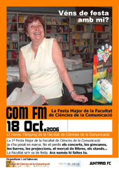 Comunicació FM, la Festa Major de la Facultat de Ciències de la Comunicació Comunicació FM, la Festa Major de la Facultat de Ciències de la Comunicació